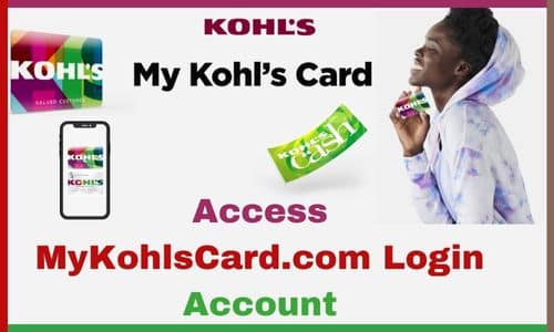 Access MyKohlsCard.comLogin Account